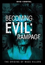 Becoming Evil: Rampage