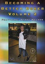 Becoming A Better Boxer - Vol. 2