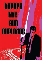 Before The Sun Explodes