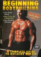 Beginning Bodybuilding - A Complete Guide To Building Muscle