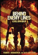 Behind Enemy Lines - Colombia