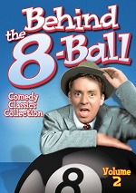 Behind The 8-Ball - Vol. 2 - Comedy Classics Collection