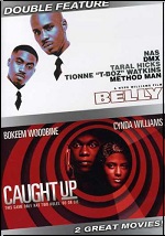 Belly / Caught Up