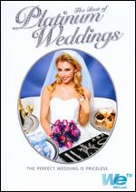 Best Of Platinum Weddings, The