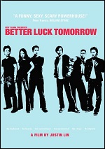 Better Luck Tomorrow