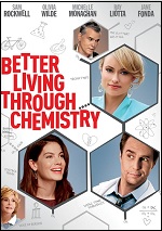 Better Living Through Chemistry