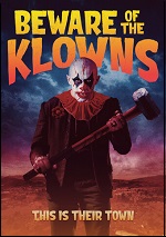 Beware Of The Klowns