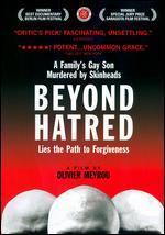 Beyond Hatred