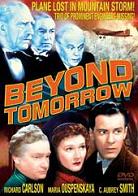 Beyond Tomorrow ( 1940 )