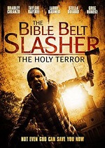 Bible Belt Slasher - The Holy Terror