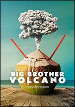 Big Brother Volcano