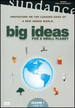 Big Ideas For A Small Planet - Season 1