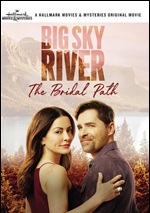 Big Sky River: The Bridal Path