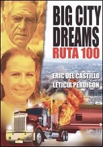 Big City Dreams (Ruta 100)