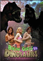 Bikini Girls Vs. Dinosaurs