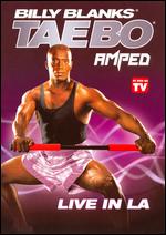 Live In L.A. - Billy Blanks - Tae Bo - Amped