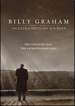 Billy Graham - An Extraordinary Journey