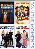 Birdcage / City Slickers / Get Shorty / Mr. Mom