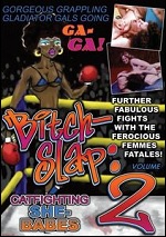 Bitchslap - Catfighting She-Babes - Vol. 2