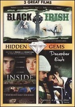 Black Irish / Inside / December Ends