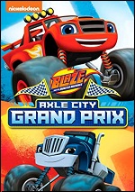 Blaze And The Monster Machines: Axle City Grand Prix