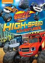 Blaze & The Monster Machines - High-Speed Adventure