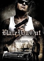 Blaze You Out
