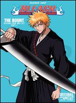 Bleach - Season 4 - Part 1 - The Bount