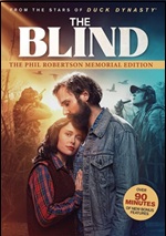 Blind: The Phil Robertson Memorial Edition