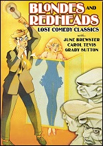 Blondes And Redheads - Lost Comedy Classics - Vol. 1
