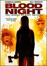 Blood Night - The Legend Of Mary Hatchet