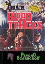 Blood Tracks / Psycho Scarecrow