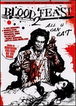 Blood Feast 2 - All You Can Eat - Unrated