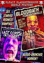 Bloodbath In Creightonville / Last Corpse On The Left