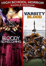 Bloody Homecoming / Varsity Blood