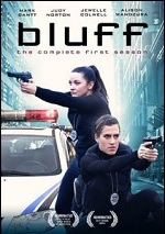 Bluff - The Complete First Season