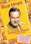 Bob Hope - Thanks For The Memories Collection