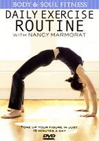 Daily Exercise Routine With Nancy Marmorat - Body & Soul Fitness