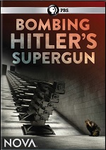 Bombing Hitler's Supergun
