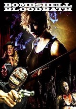 Bombshell Bloodbath 