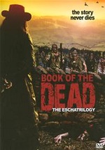 Book Of The Dead: The Eschatrilogy