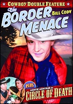 Border Menace / Circle Of Death