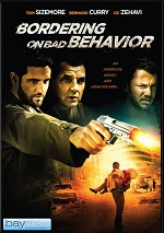 Bordering On Bad Behavior