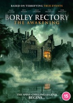 Borley Rectory: The Awakening