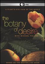 Botany Of Desire