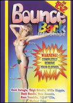 Bounce Back Into Shape