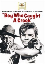 Boy Who Caught A Crook