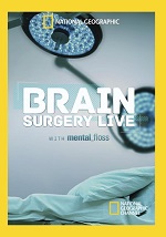 Brain Surgery Live With Mental Floss