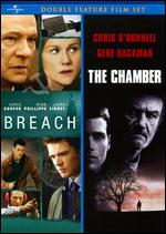 Breach / The Chamber