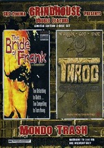 Bride Of Frank / Throg